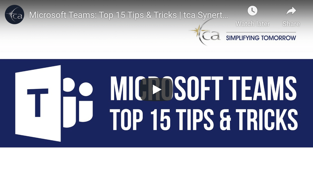 Microsoft Teams Tips and Tricks to Improve Business Functions